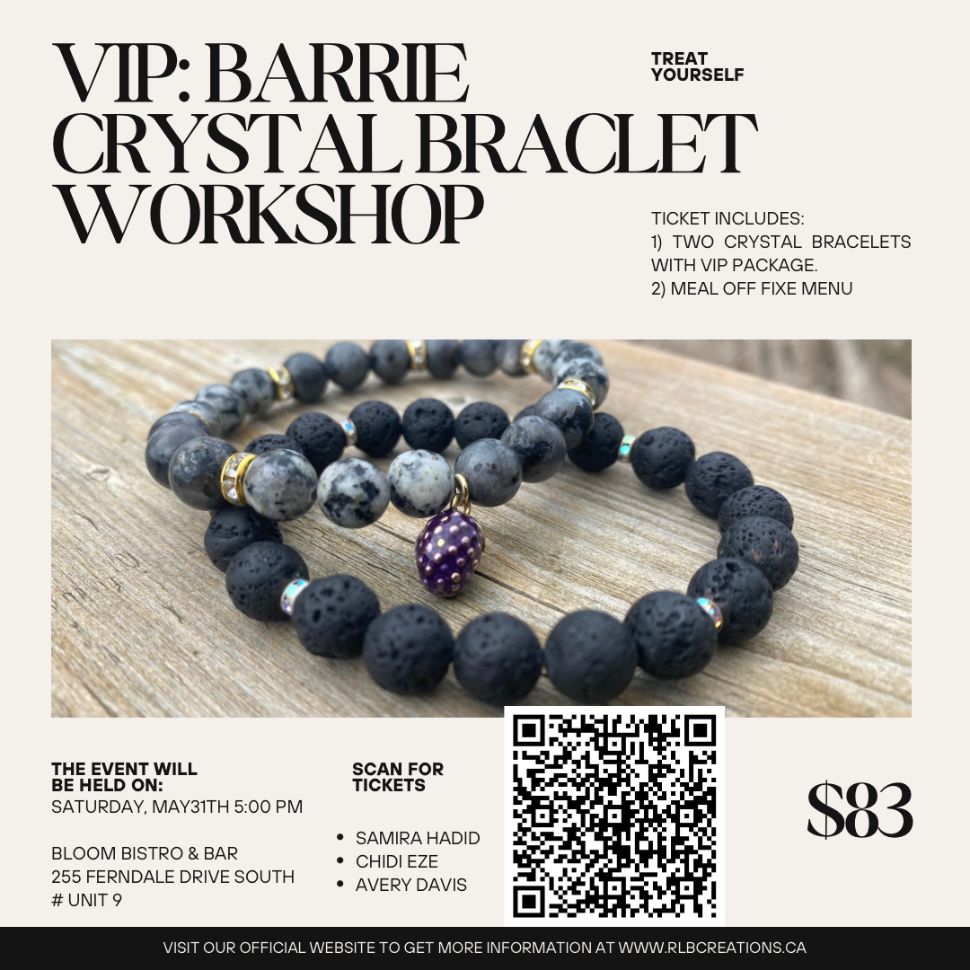 Barrie : The VIP Bracelet Experience
